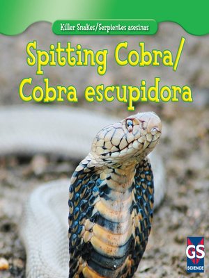 cover image of Spitting Cobra / Cobra escupidora